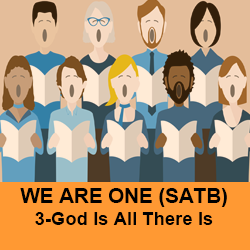 We Are One-God Is All There Is