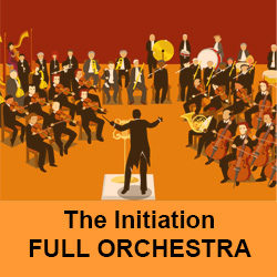 The Initiation- Full Orchestra